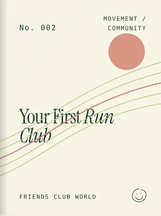 Cover of guide 002, Your First Run Club